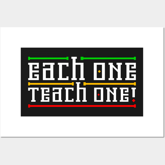 Each One Teach One Rasta Colors Reggae Wall Art by rastauniversity